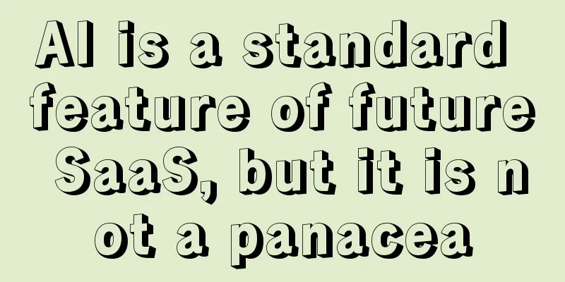 AI is a standard feature of future SaaS, but it is not a panacea