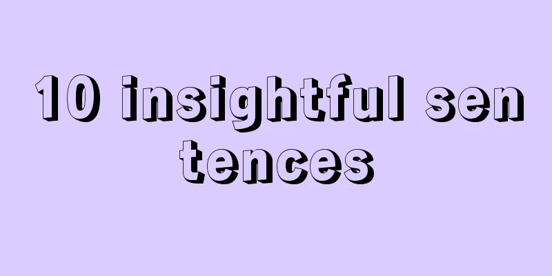 10 insightful sentences
