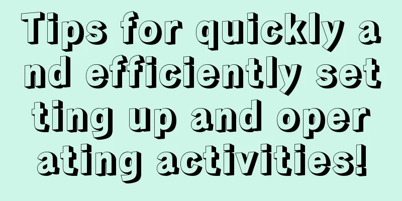 Tips for quickly and efficiently setting up and operating activities!