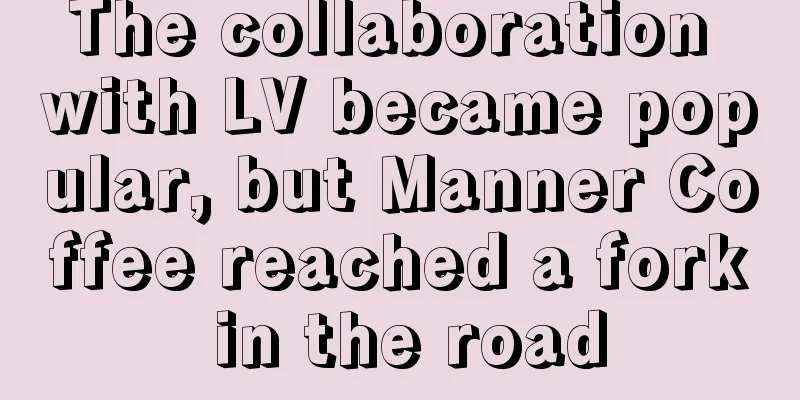 The collaboration with LV became popular, but Manner Coffee reached a fork in the road