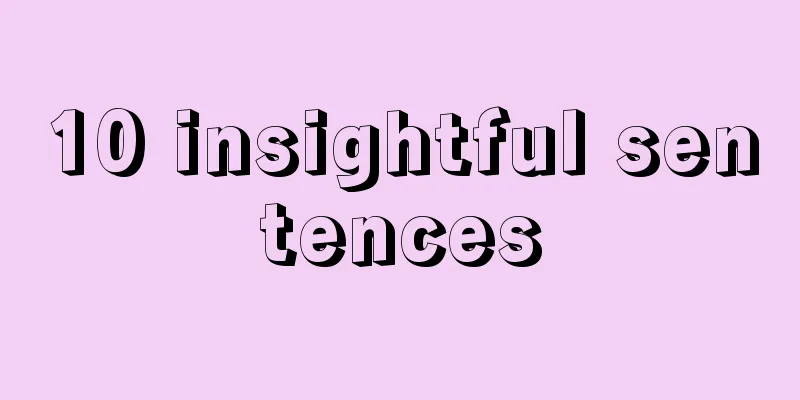 10 insightful sentences