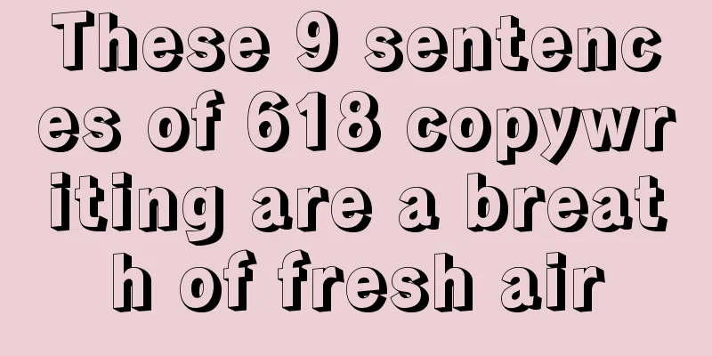 These 9 sentences of 618 copywriting are a breath of fresh air