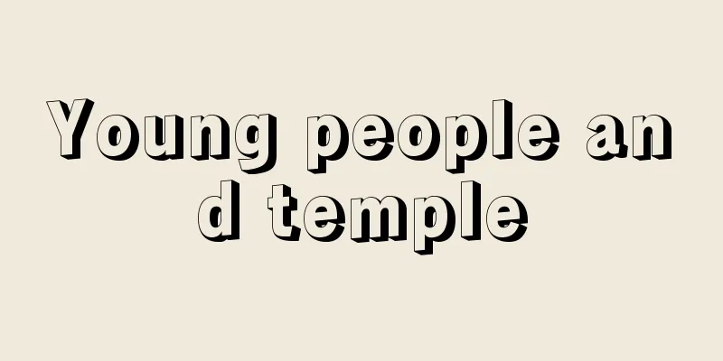 Young people and temple