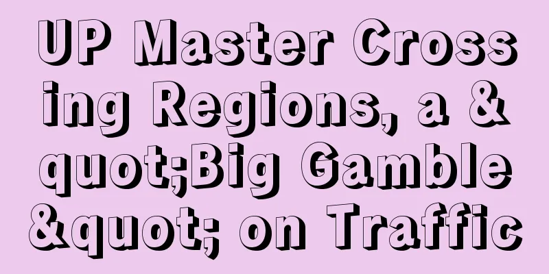 UP Master Crossing Regions, a "Big Gamble" on Traffic