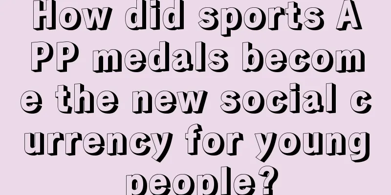 How did sports APP medals become the new social currency for young people?