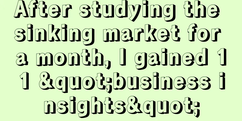 After studying the sinking market for a month, I gained 11 "business insights"