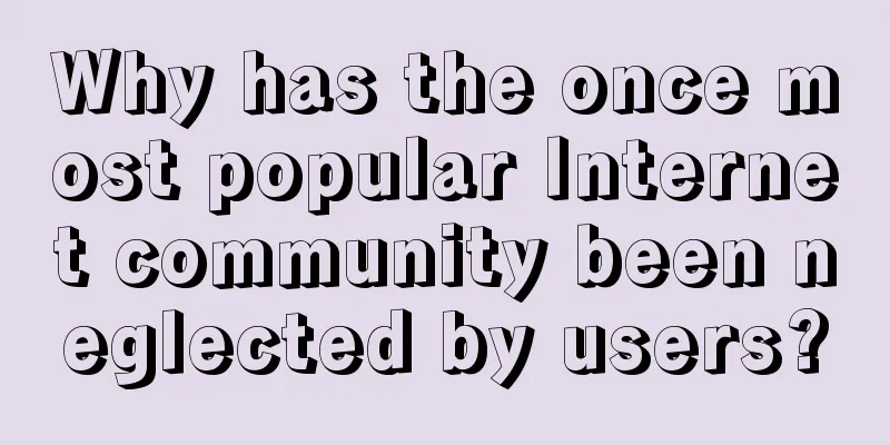 Why has the once most popular Internet community been neglected by users?