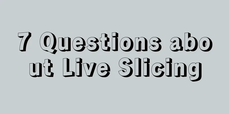 7 Questions about Live Slicing