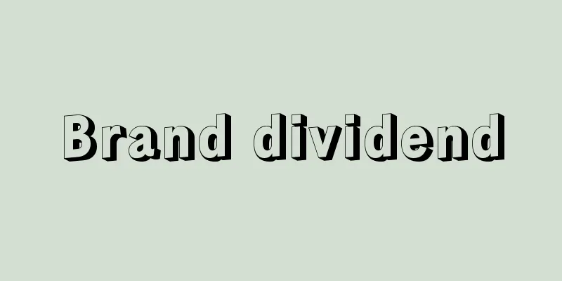 Brand dividend