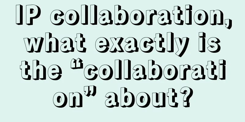 IP collaboration, what exactly is the “collaboration” about?